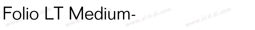 Folio LT Medium字体转换